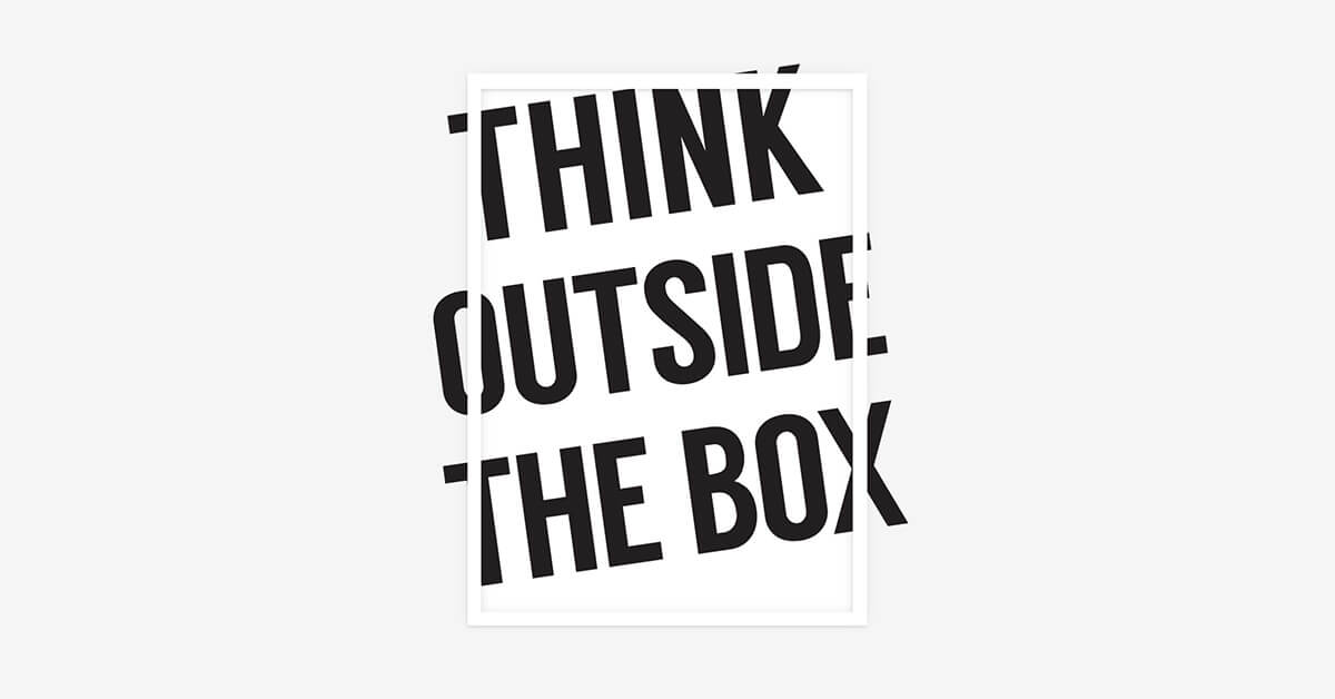 think outside the box poster za zid; slika za zid kojoj slova vire izvan kovira